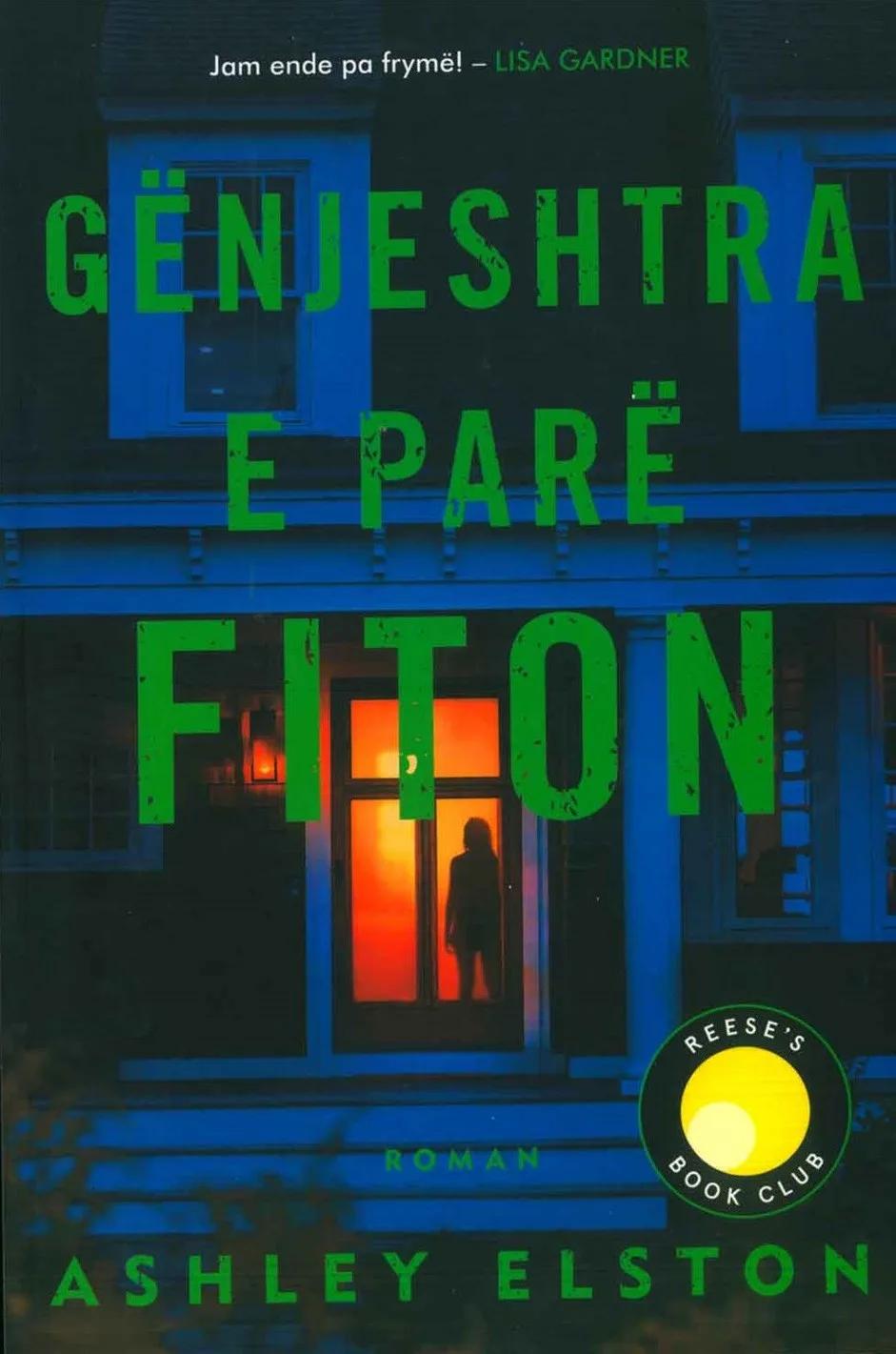 Genjeshtra e Pare Fiton-Ashley Elston