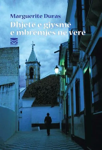 Dhjetë e gjysmë e mbrëmjes në verë-Marguerite Duras