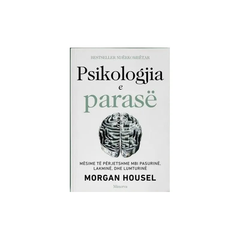 Psikologjia e parasë-Morgan Housel